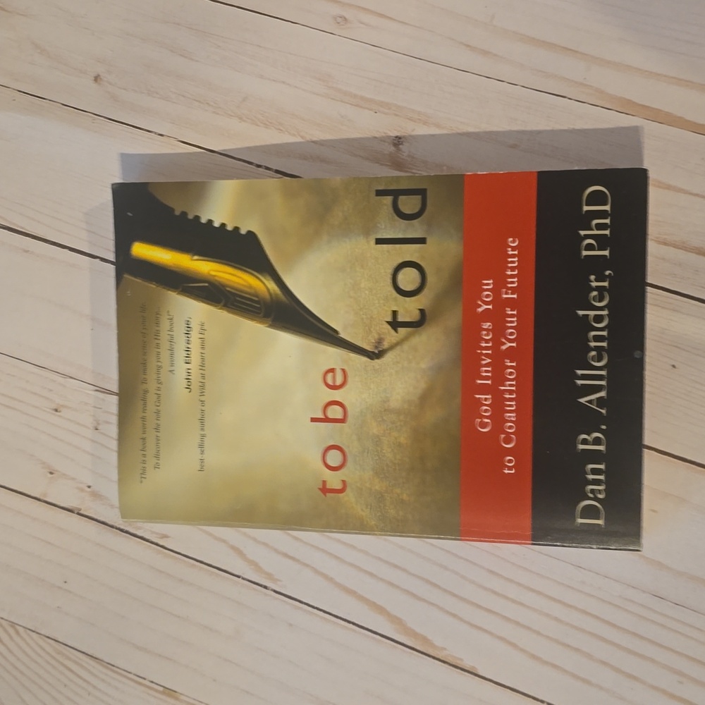 To be Told by Dan B. Allender